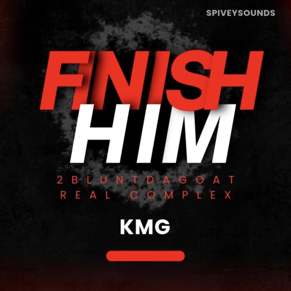 FINISH HIM (Explicit)