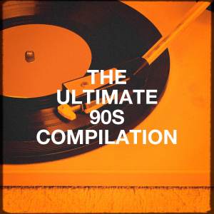 อัลบัม The Ultimate 90s Compilation ศิลปิน 90er Tanzparty