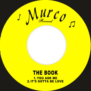 The Book的專輯You Ask Me / It's Gotta Be Love