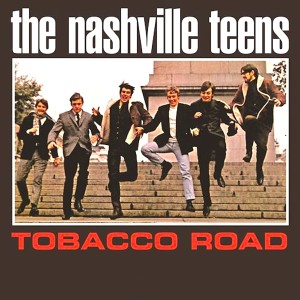 ดาวน์โหลดและฟังเพลง Tobacco Road พร้อมเนื้อเพลงจาก Nashville Teens