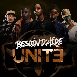 Album Besoin d'aide oleh UNiTE
