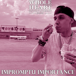 Listen to Impromptu Importance (Explicit) song with lyrics from Illiam