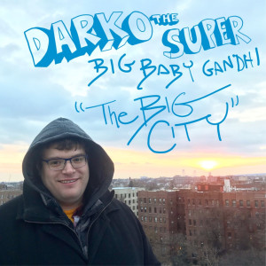 Listen to The Big City (Explicit) song with lyrics from Darko The Super