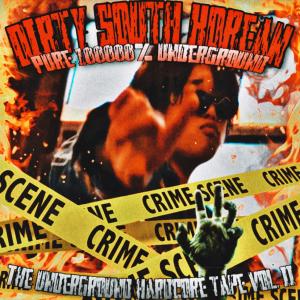 Album Dirty South Korean [THE UNDERGROUND HARDCORE TAPE VOL. 2] (Explicit) from 