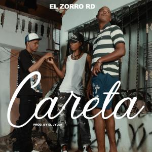 收聽El Zorro RD的Careta (feat. el Jyler) (Explicit)歌詞歌曲