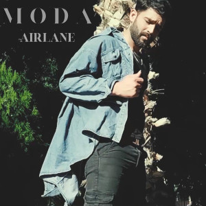 Listen to Airlane song with lyrics from Moda