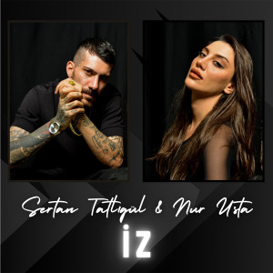 Listen to İZ song with lyrics from Sertan Tatlıgöl