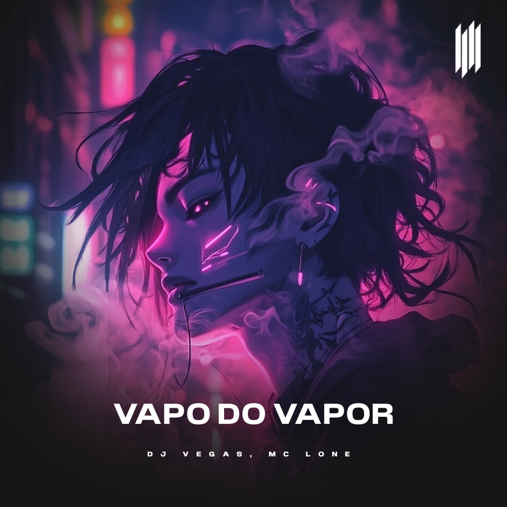 VAPO DO VAPOR (Explicit)
