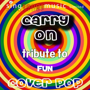 ดาวน์โหลดและฟังเพลง Carry On (Tribute Version) พร้อมเนื้อเพลงจาก Cover Pop