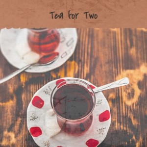 收聽Oscar Peterson的Tea for Two歌詞歌曲