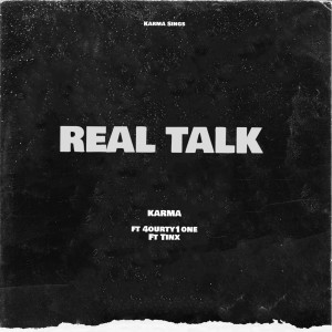 Karma K的專輯Real Talk