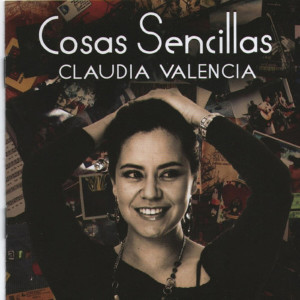 Claudia Valencia的專輯Cosas Sencillas