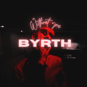 BYRTH的专辑Without You