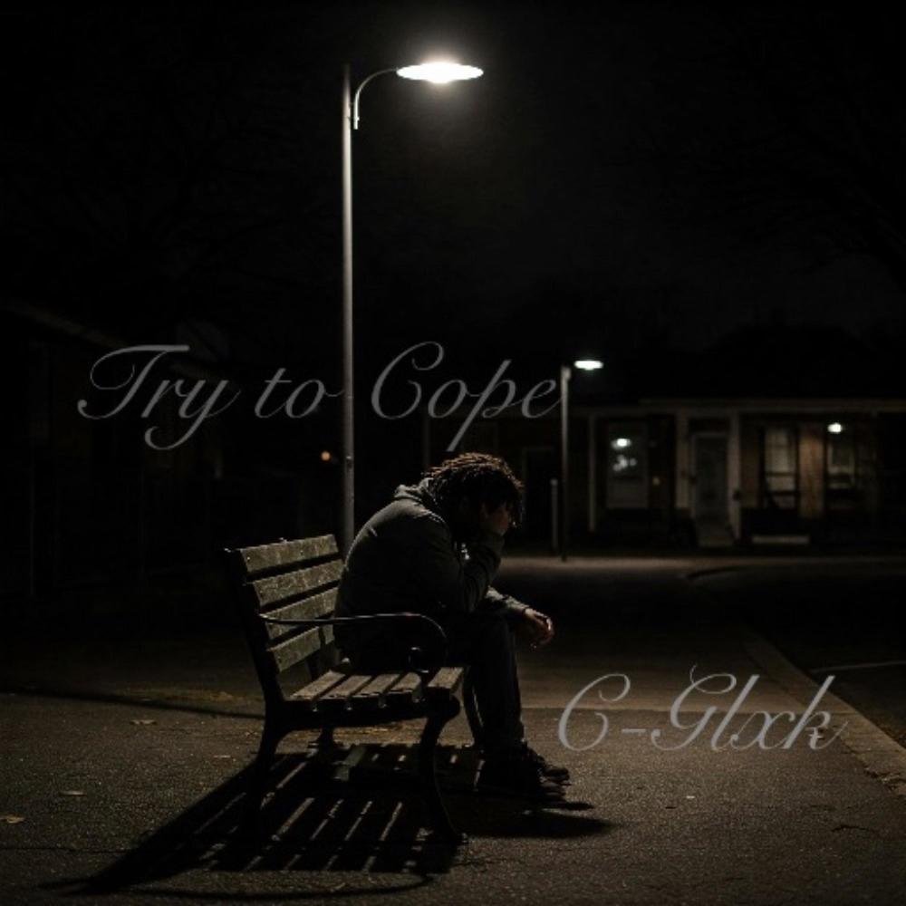 Try to Cope (Explicit)