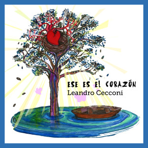 Leandro Cecconi的專輯Ese Es el Corazón