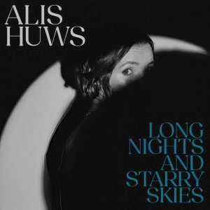 อัลบัม Long Nights and Starry Skies ศิลปิน Alis Huws