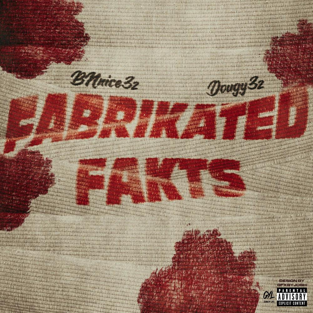 Fabrikated Fakts x Dougy3z (Explicit)
