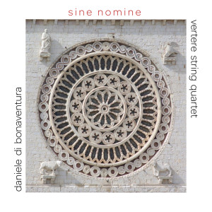 Vertere String Quartet的专辑Sine Nomine