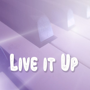 收听Cover Pop的Live It Up (Tribute to Nicky Jam, Will Smith, Era Istrefi) (Piano Version)歌词歌曲