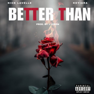Album Better Than (Explicit) oleh Nick LaVelle