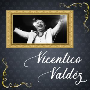 Vicentico Valdes的专辑Vicentico Valdes