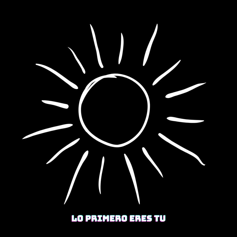 Lo primero eres tú