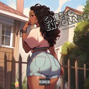 ดาวน์โหลดและฟังเพลง Cabelo Enrolado พร้อมเนื้อเพลงจาก Mascoote