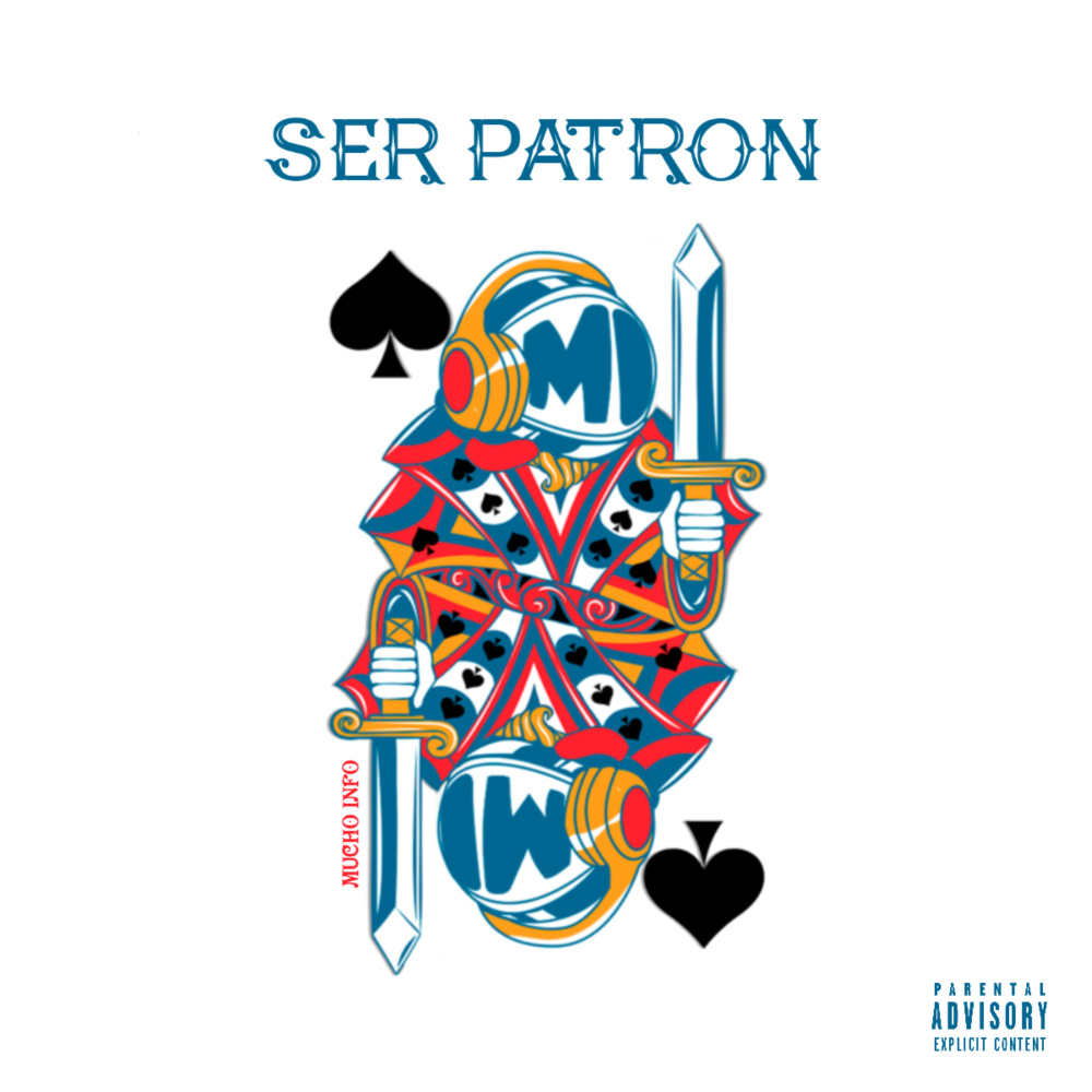Ser Patron (Explicit)