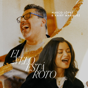 收聽Marco Lopez的El Velo Está Roto歌詞歌曲