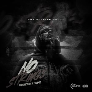 Chronic Law的專輯No Strings (Explicit)