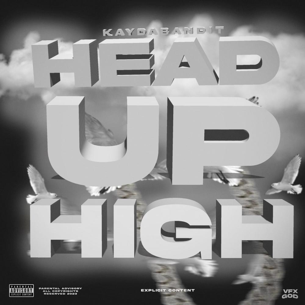 Head Up High (Explicit)