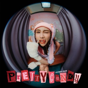 Listen to Pretty Candy song with lyrics from Jestinna Kuan