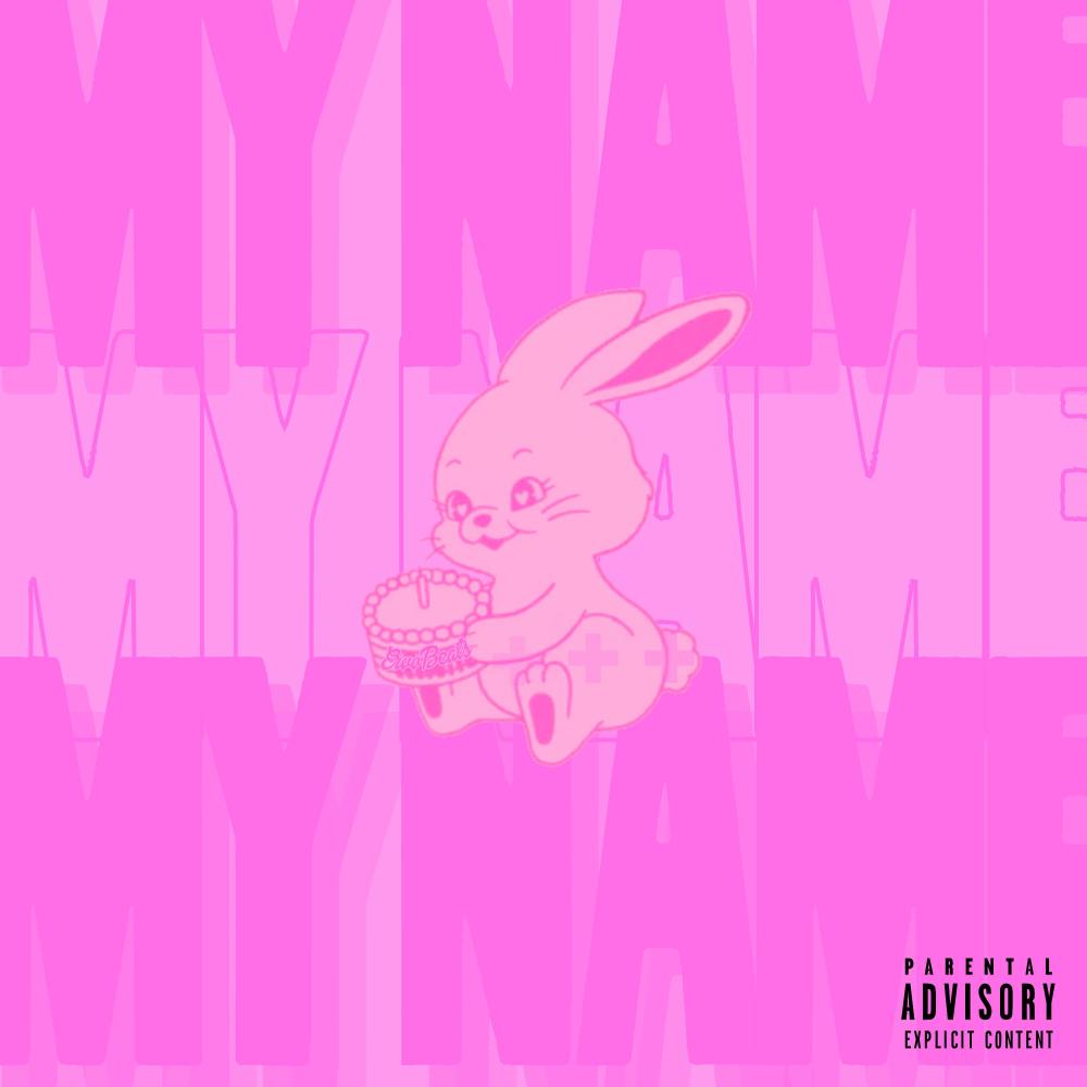 My Name (Single Version) (Explicit)