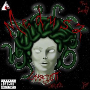 Listen to MEDUSA (Explicit) song with lyrics from LamascotT