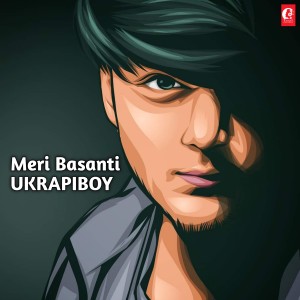 收聽Zeel Thakkar的Meri Basanti (UKRAPIBOY)歌詞歌曲