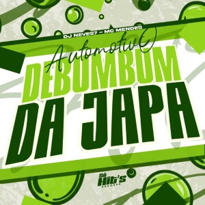 Album Automotivo de Bumbum da Japa (Explicit) from DJ NEVES7