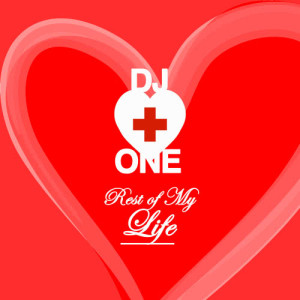 อัลบัม Rest of My Life ศิลปิน DJ Plus One