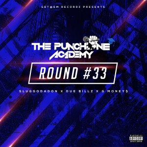 Album Round #33 (Explicit) oleh The Punchline Academy