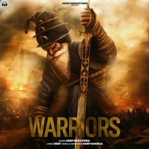 Listen to Warriors song with lyrics from Deep Rasulpuria