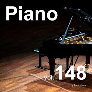 Piano, Vol. 148 -Instrumental BGM- by Audiostock dari Japan Various Artists