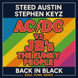 Stephen Keyz的專輯Back in Black (Soul Funk Remix Ext.)