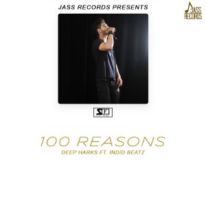 收听Deep Harks的100 Reasons歌词歌曲