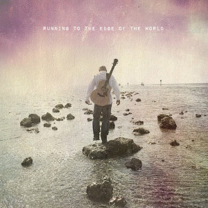 收聽Josh Stone的Running to the Edge of the World歌詞歌曲