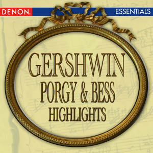 Veronica Dudarova的專輯Gershwin: Porgy & Bess Highlights