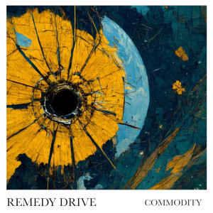 Remedy Drive的專輯Commodity