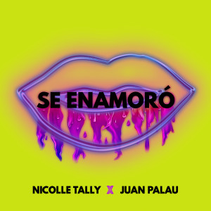 Listen to Se Enamoro song with lyrics from Nicolle Tally