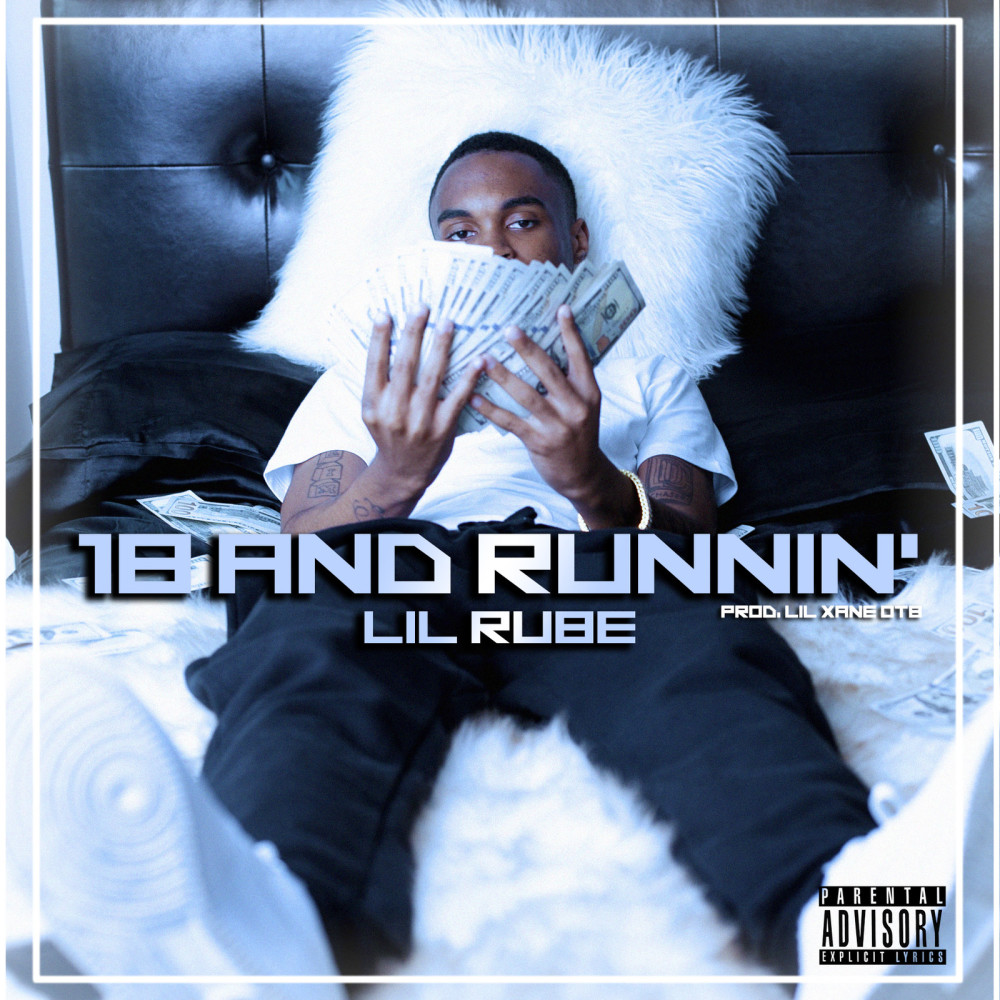 18 & Runnin (Explicit)