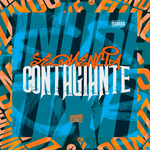 Listen to Sequencia Contagiante (Explicit) song with lyrics from Mc Magrinho