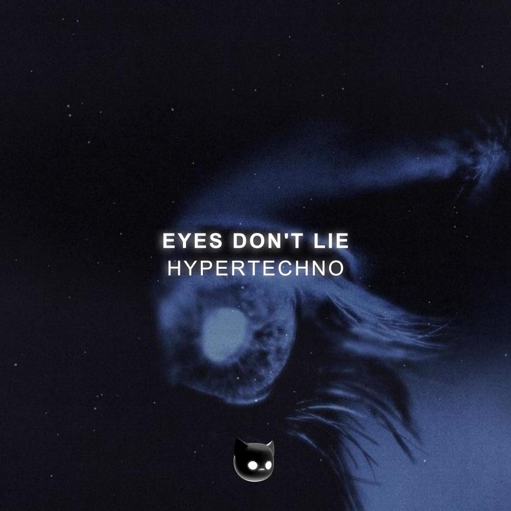 eyes don't lie (Sped Up|Explicit)