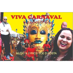 收听Joe D'costa的VIVA CARNAVAL - Kaiboro Dis(with Sonia Sirsat)歌词歌曲